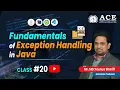 Class FUNDAMENTALS OF EXCEPTION HANDLING IN JAVA Complete Course ACE Engineering College