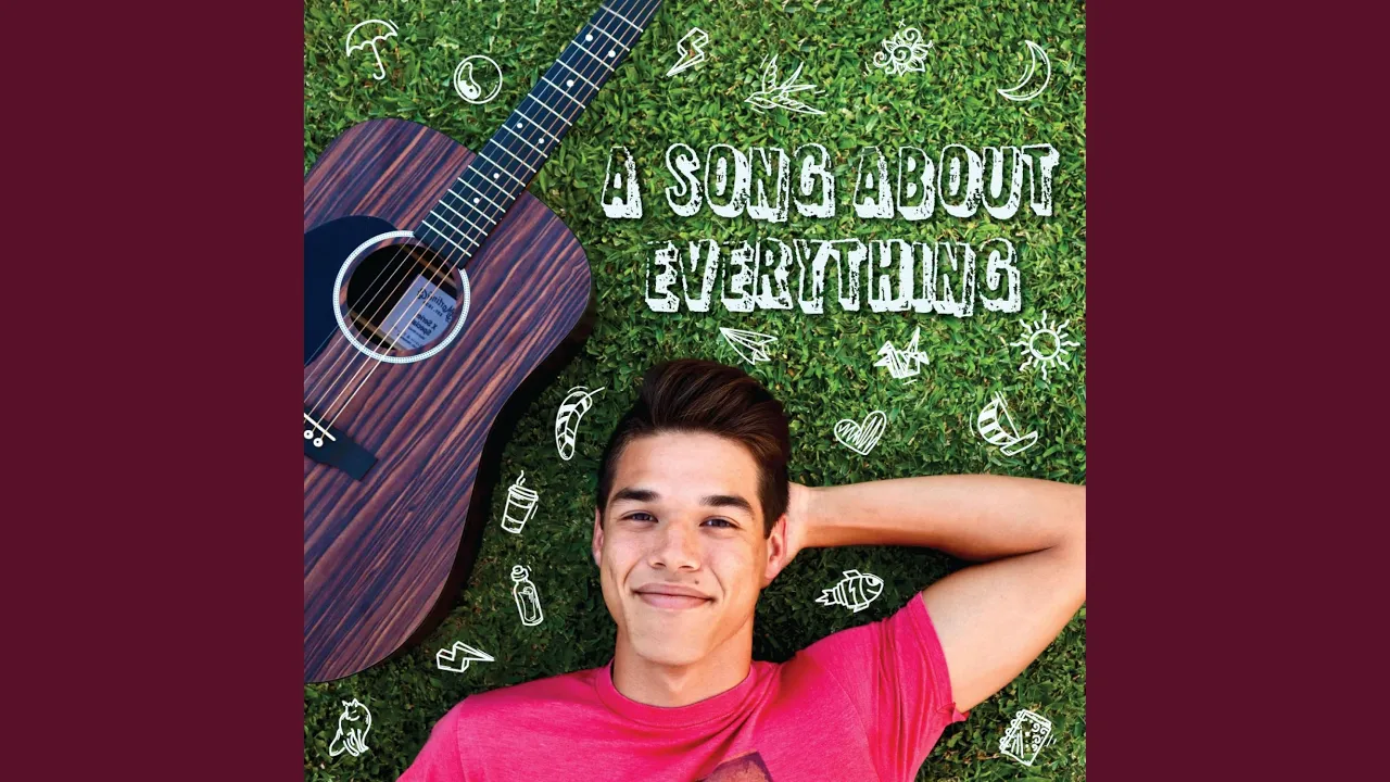 A Song About Everything A Song About Everything