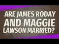 Are James Roday and Maggie Lawson married
