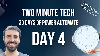 Two Minute Tech - Basic Power Automate Debugging Part 2