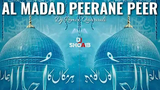 al madad peerane peer dj remix new dj remix naat new ramzan sharif dj naat dj qawwali 2026