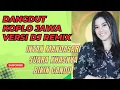 Download Lagu SEMEBYAR BANYUWANGIAN DJ REMIX DANGDUT KOPLO JAWA ‼️ LAGU JAWA GALAU BIKIN BAPER ‼️ENAK DI DENGAR 