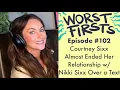 Courtney Sixx Almost Destroyed a Relationship Over Text Worst Firsts Podcast with Brittany Furlan