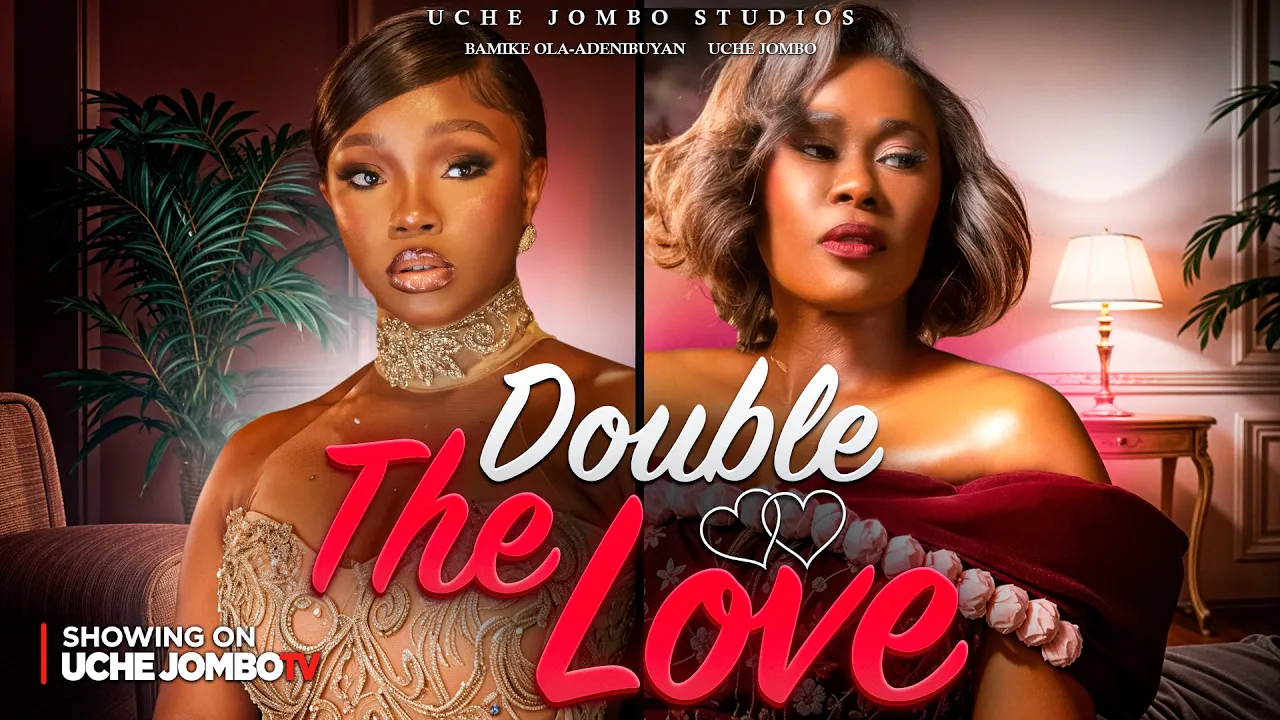 Double The Love / S S — Nollywood