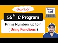 How to write a C program to print prime numbers up to n in Telugu C Programming Program 55