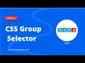 CSS Grouping Selector