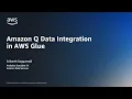 Amazon Q data integration for AWS Glue Amazon Web Services