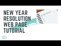 HTML CSS JAVASCRIPT TUTORIAL New Year Resolution Webpage Beginner Web Programming Tutorial