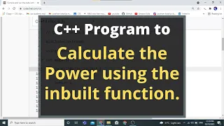 22 C Program to Calculate the Power using the inbuilt function