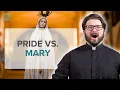 Mary Shows Us the Opposite of Pride