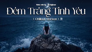 Đêm trăng tình yêu