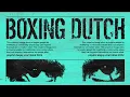 Download Lagu Boxing Dutch - Vol 1 MP3