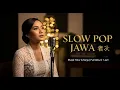 Download Lagu Lagu Slow Pop Jawa 🌿 Musik Tidur \u0026 Kerja | Full Album Adem 1 Jam 2025