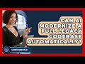 Can AI Modernize A Full Legacy Codebase Automatically - Learning To Code With AI
