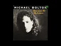Michael Bolton - How Can We Be Lovers