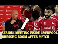 ✅Arne Slot Holds Serious Post-Match Meeting With Salah and Liverpool Squad After 2–0🔥