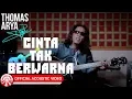Download Lagu Thomas Arya - Cinta Tak Berwarna Acoustic HD