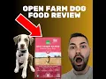 OpenFarm Dog Food Review and Ingredient research