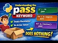 Pass Keyword in Python