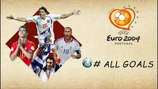 يورو 2004 جميع أهداف ومباريات أمم أوروبا 2004 جودة عالية HD 