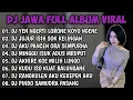 Lagu DJ JAWA FULL ALBUM VIRAL TERBARU 2025 || DJ SIKEP X KIRANG X ROPANG VIRAL TERBARU❗❗❗