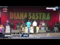 DIANA SASTRA LIVE | SULAYA JANJI - DIANA SASTRA | KALIWELINGI - BREBES