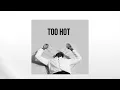 TOBi feat. Rexx Life Raj - "Too Hot"