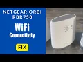 Netgear Orbi WiFi Connectivity Fix