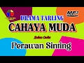 Download Lagu PERAWAN SINTING ~~ DRAMA TARLING CAHAYA MUDA