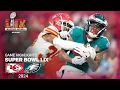 Kansas City Chiefs vs Philadelphia Eagles Super Bowl LIX Game Highlights