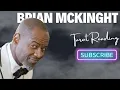BRIAN MCKNIGHT
