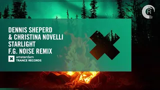 Starlight √ Lyrics √ Dennis Sheperd & Christina Novelli