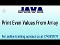java program print even values from array
