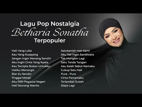 Download MP3 Betharia Sonatha - Album Lagu Pop Nostalgia Betharia Sonatha Terpopuler | Audio HQ