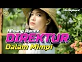 Lagu LAGU JOGET MINANG DIREKTUR DALAM MIMPI REMIX Keyboard 2026 MIX - NASIR93 REMIXER