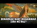 Lagu BAGAIMANA JIKA BUKAN NABI MUHAMMAD YANG ISRA' MI'RAJ.???