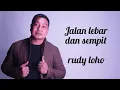 Download Lagu Jalan lebar dan sempit Rudy Loho - Lagu Rohani
