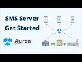 Auron SMS Server - Getting Started