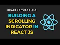 Building a page scroll indicator in reactjs