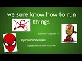 we sure know how to run things by morbiddesires - All Chapters 1-7 Supercut MCU Marvel fanfic
