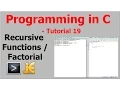 Programming In C Tutorial 19 - Recursive Functions Factorial