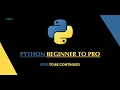 Python Beginner to Pro Ep 20 To Be Continued
