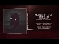 Make Them Suffer - Contraband Ft. Courtney LaPlante of Spiritbox