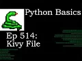 Python Basics Kivy File
