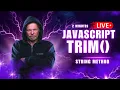 STOP Ignoring This JavaScript String Trick - trim Explained