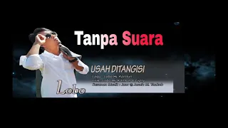 Download Lobo usah ditangisi karaoke MP3