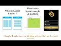 What is linear layout How to use layout margin padding Login screen design Tamil