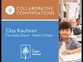Collaborative Conversation - Clay Kaufman