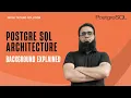 PostgreSQL Background Processes Explained Part 1