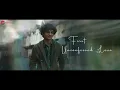Arijit Singh - Tainu Khabar Nahi ❤️| Munjya | Sharvari, Abhay Verma | Sachin-Jigar